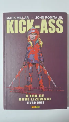 Kick-Ass: A Era de Dave Lizewski - Livro Dois