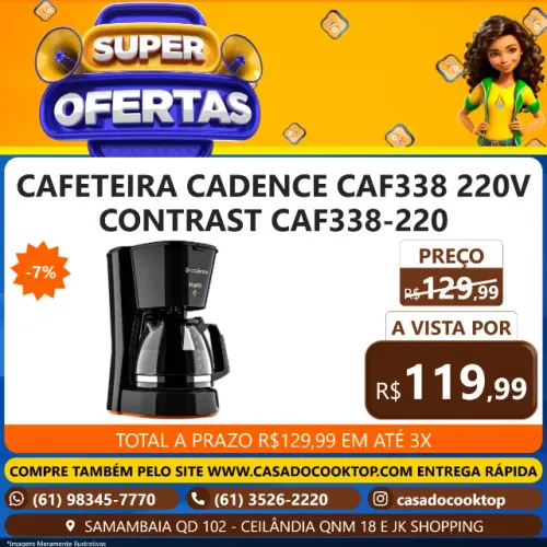 CAFETEIRA CADENCE CAF338 220V CONTRAST CAF338-220