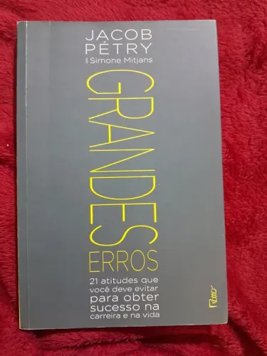 Livro Grandes Erros, de Jacob Pétry e Simone Mitjans