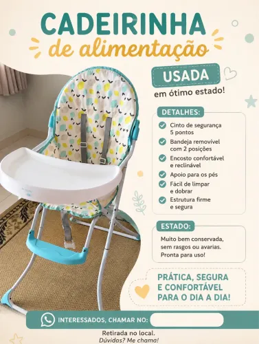 ? Cadeirinha de alimentação usada ?