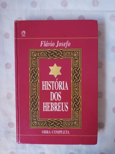 Livro: História dos Hebreus Obra Completa