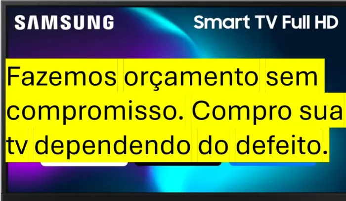 TV com defeito?  Não compro compro com tela quebrada. Conserto e faço orçamendo 