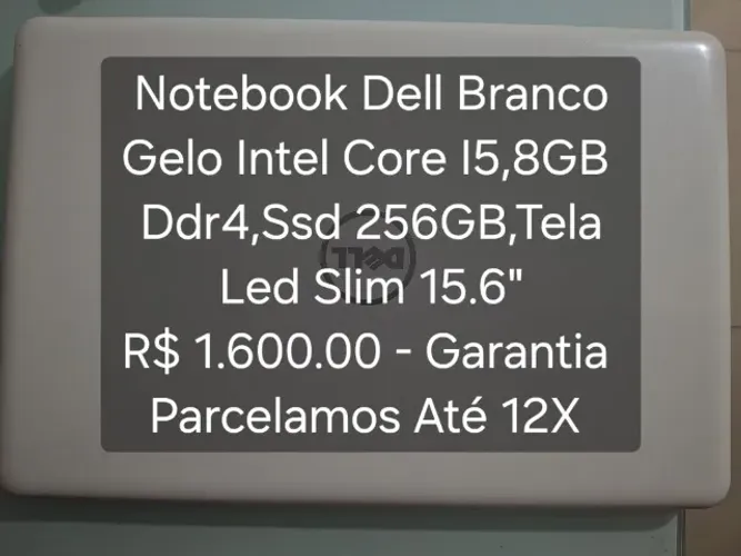 Notebook Dell Branco Intel Core I5,8GB DDr4,Ssd 256GB,Tela 15.6'' - Garantia.