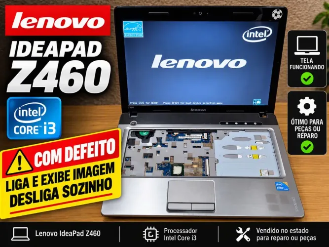 Notebook Lenovo Ideapad Core i3 Z460 com defeito desliga sozinho