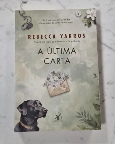 Livro A última carta (Rebecca Yarros)
