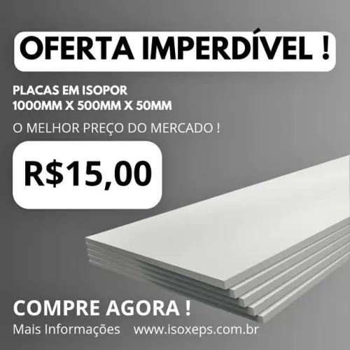 Isopor nas medidas de 1m x 50cm imperdível 