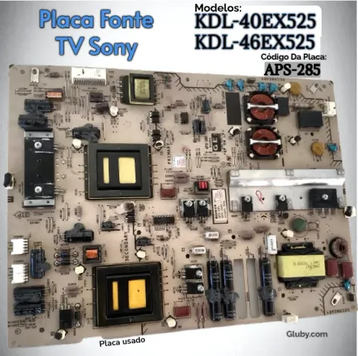 PLACA FONTE TV SONY MODELOS KDL-40EX525 KDL-46EX525 CÓDIGO: APS-285.