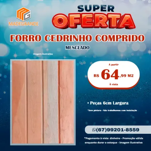 Promoção Forro Cedrinho Comprido