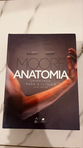 Moore anatomia orientada para clínica e Netter atlas de anatomia humana