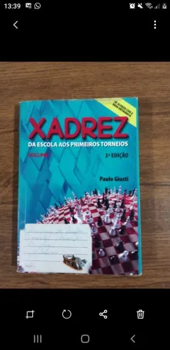 Xadrez: da escola aos primeiros torneios - Paulo Giusti