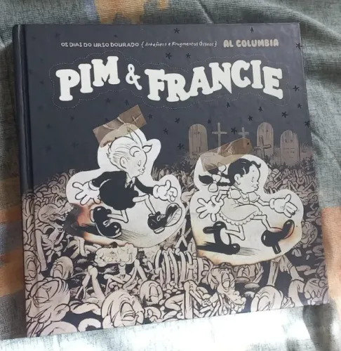 livro Pim & Francie: Os Dias do Urso Dourado de Al Columbia
