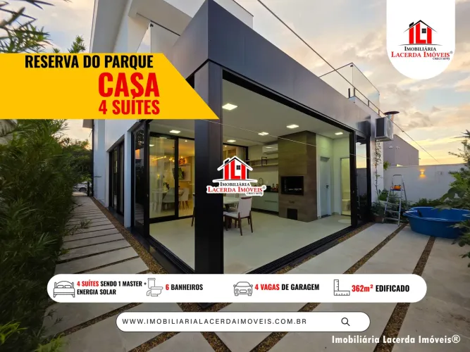 Residencial Reserva do Parque - Casa Duplex 4 Suítes Sendo 1 Master com Closet e Energia S