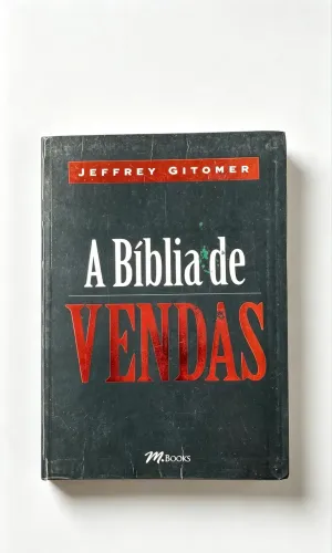 Livro: A Bíblia de Vendas - Jeffrey Gitomer (Editora M.Books)