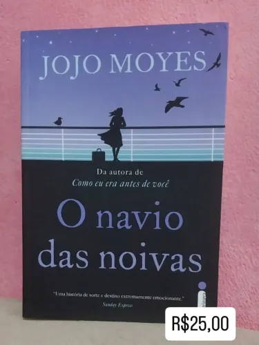Livro "O Navio das Noivas" - Jojo Moyes (Ótimo Estado)
