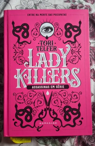 Livro | Lady killers: Assassinas em série.