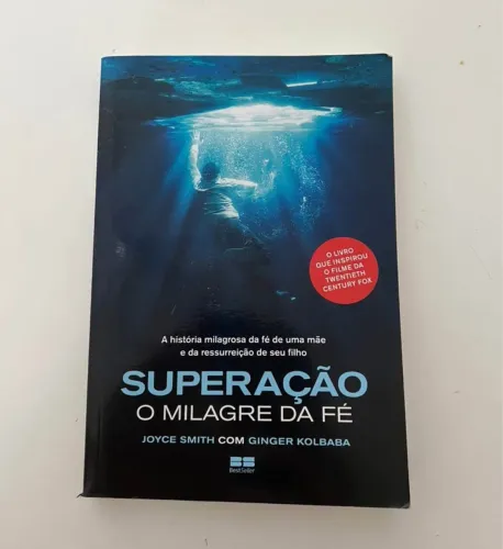 Livro Superação - O Milagre da Fé