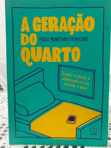 Livro: A geração do quarto