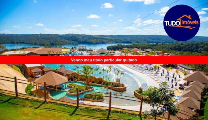 TUDO IMÓVEIS - BALI PARK LUZIÂNIA - VENDEDOR AUTORIZADO - PLANO CASAL E FAMÍIA, VITALÍCIO,