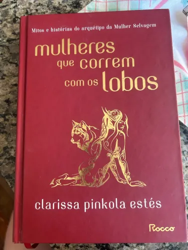  Mulheres que Correm com os Lobos - Capa dura - Ótimo estado