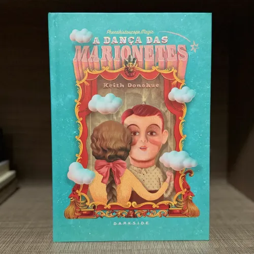 Livro A Dança das Marionetes - Keith Donohue (Darkside)