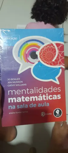 Livro: Mentalidades Matemáticas na sala de aula volume 1 de Jo Boaler, Jennifer