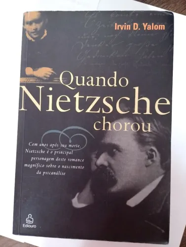 Quando Nietzsche Chorou / Livro
