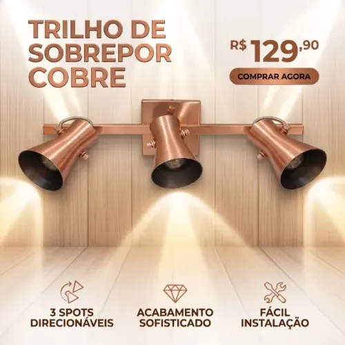 Luminária Trilho Sobrepor Cobre 3 Spots Direcionáveis - Design Moderno