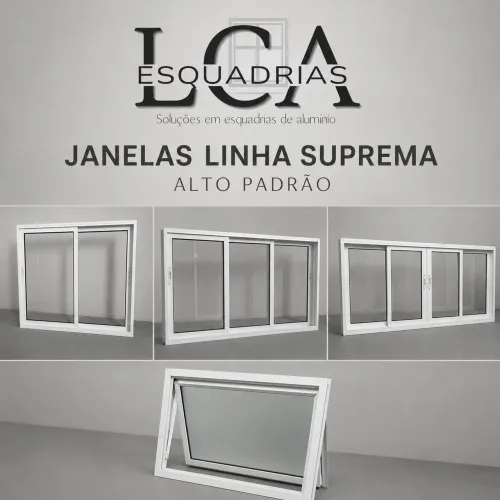 Janelas e basculantes - Linha Suprema, alto padrão