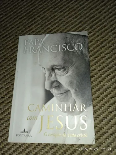 Livro Caminhar com Jesus - Papa Francisco