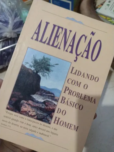 Livro Alienação: Lidando com o Problema Básico do Homem