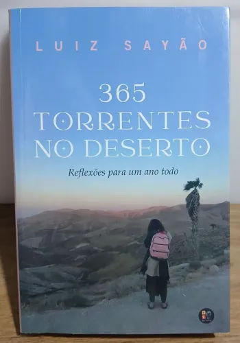 Livro 365 Torrentes no Deserto de Luiz Sayão