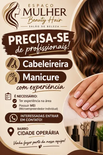 Estamos precisando de cabeleireira e manicure com experiência