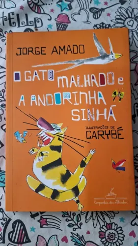 Livro: O Gato Malhado e a Andorinha Sinhá - Jorge Amado