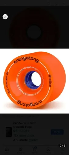 Rodas orangatang 4presidente originais