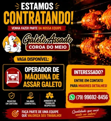 Vaga de emprego na Coroa do Meio para Operador de maquina de Assar Galeto!