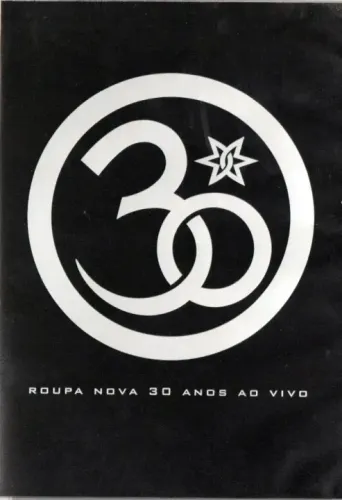 DVD Roupa Nova 30 anos ao vivo