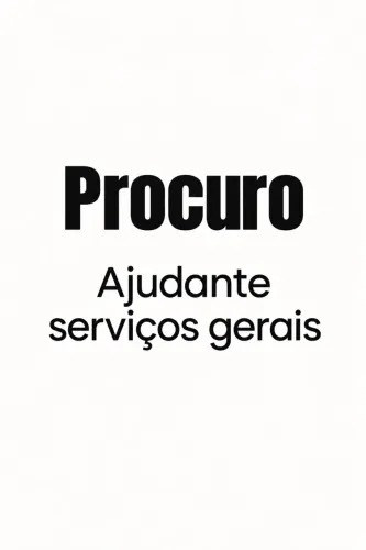 Procuro Ajudante de Serviços Gerais