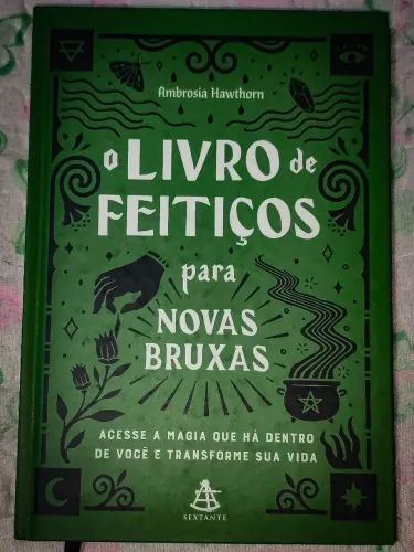 O LIVRO DE FEITIÇOS PARA NOVAS BRUXAS