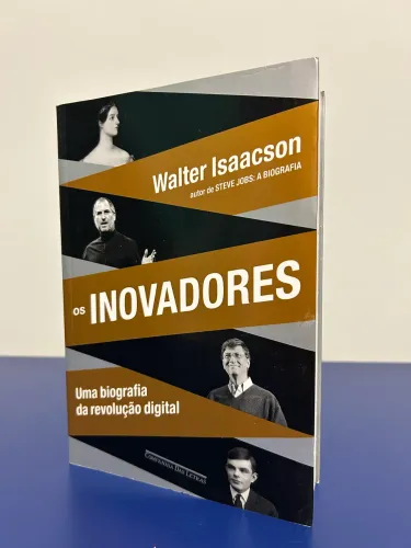 Livro Os Inovadores - Walter Isaacson