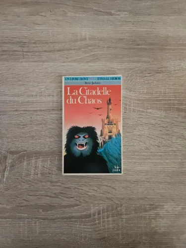 La Citadelle du Chaos Fighting Fantasy Aventuras Fantásticas Steve Jackson Ian Livingstone