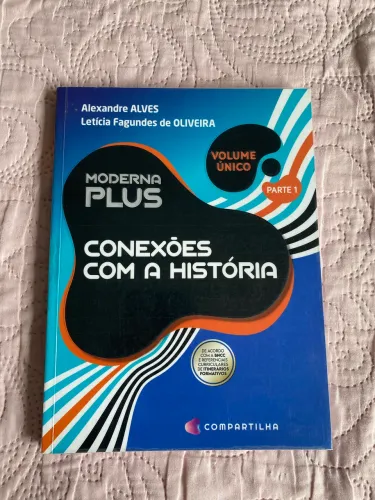 MODERNA PLUS HISTÓRIA VOL. ÚNICO (PARTE 1 e 2)