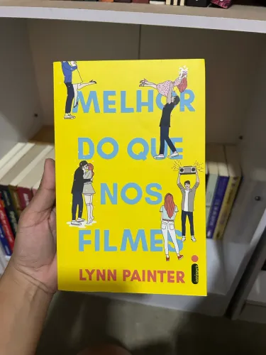 Livro: Melhor do Que Nos Filmes - Lynn Painter