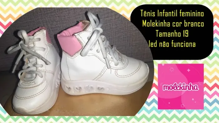 Tênis Infantil feminino Molekinha cor branco Tamanho 19