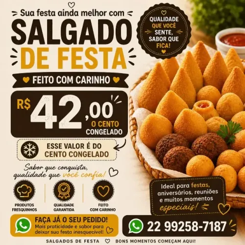 Salgados de Festa (Cento Congelado) - Qualidade Garantida
