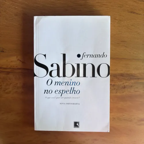 Livro O Menino no Espelho Fernando Sabino Nova Ortografia 