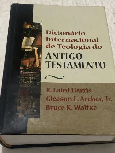 Dicionário Internacional de Teologia do Antigo Testamento 