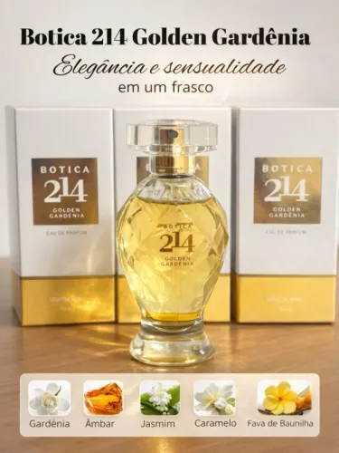 Botica 214 Golden Gardênia De: 240,00 por 180,00 Pix cada unidade ou 3x 60,00 cartão 