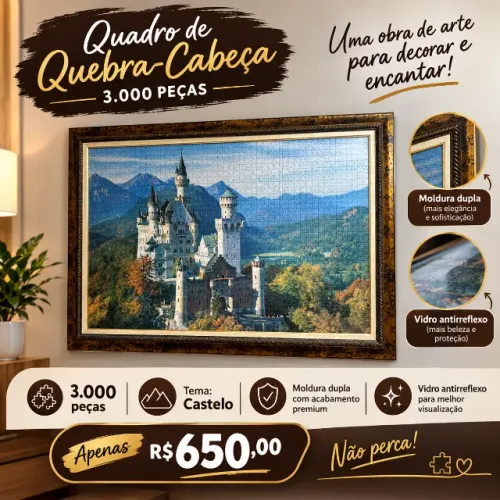 QUADRO DE QUEBRA CABEÇA - TEMA CASTELO - 3 MIL PEÇAS COM MOLDURA E VIDRO ANTI-REFLEXO