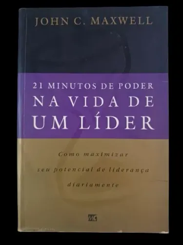 21 Minutos de Poder na vida de um Líder