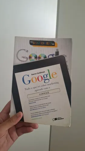 Nos Bastidores do Google - Tudo que Aprendi sobre Marketing com o Google